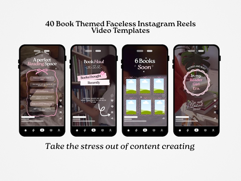 May include: Image of four smartphones displaying Instagram Reels templates. The templates are book-themed, with text overlays like "A Perfect Reading Space" and "Book Haul." The overall design is soft and feminine, with pink and white accents.