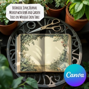 May include: An open botanical junk journal mockup with a decorative border of leaves and flowers. A pair of vintage brass scissors rests on the wrought iron table next to the journal. The text on the image reads: Botanical Junk Journal Mockup with Herbs and Garden Tools on Wrought Iron Table.