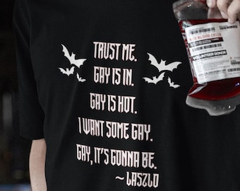 What We Do In The Shadows Shirt: Laszlo Quote Graphic Tee
