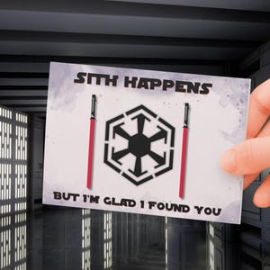 Tarjeta de felicitación de Star Wars: Sith Happens / Tarjeta de cumpleaños, San Valentín, aniversario y amistad para fanáticos nerds