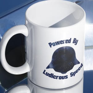 Spaceballs Mug - Powered by Ludicrous Speed Coffee Cup for Sci-Fi Fans & Nerds, Unique Gift Idea for Movie Lovers