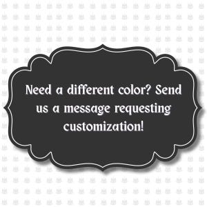 May include: A dark gray, cloud-shaped graphic with white text that reads: "Need a different color? Send us a message requesting customization!" The background is white with a repeating pattern of small, light gray unicorn heads.