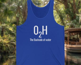 Backside of Water O2H Tank Top, Funny Disney Jungle Cruise Shirt