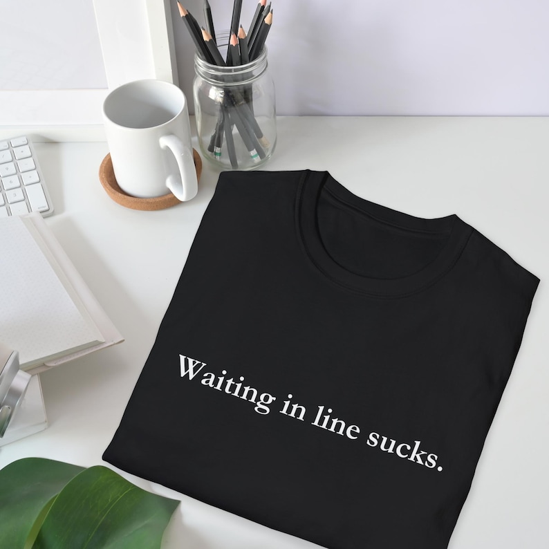 Waiting In Line Sucks Funny Disney Parks T-Shirt, Unisex Softstyle Tee image 4