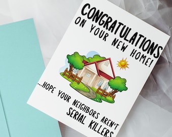 Funny Housewarming Card: New Home Congratulations