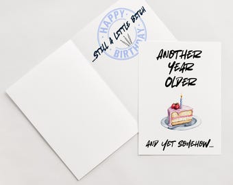 Funny Sarcastic Birthday Card: Rude Humor Greeting Card
