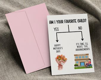 Funny Sarcastic Mother’s Day Card from Favorite Child | Humor for Mom