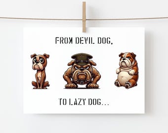 Funny Marine Corps Retirement Card: Devil Dog to Lazy Dog