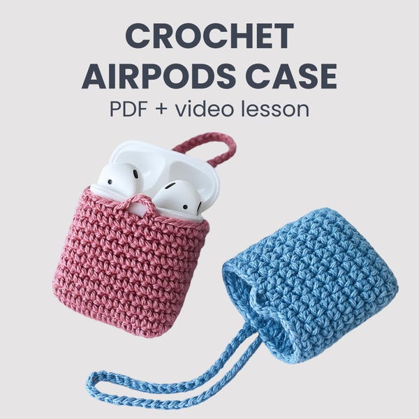 Easy Crochet AirPods Case Pattern - Beginner-Friendly Guide