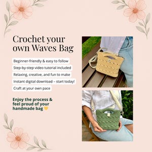 Puede incluir: La imagen muestra dos bolsos Waves de ganchillo, uno beige y otro verde, con correas blancas. El texto promociona el patr&oacute;n "Crochet your own Waves Bag", destacando su facilidad de uso y descarga digital instant&aacute;nea. Los bolsos son hechos a mano.