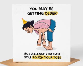 Personalised Birthday Card, Touch your toes, Funny Rude Birthday Card, Pun Card, Quirky for friend, cousin, Sister, Grandma, Mum