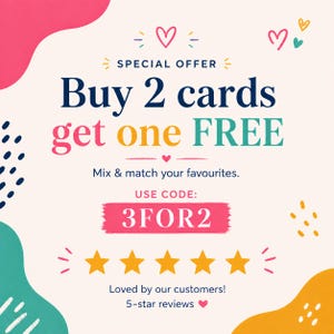 The image is a colorful advertisement for a special offer where customers can buy two cards and get one free. The offer encourages customers to mix and match their preferences, and there is a code "3FOR2" for the purchase. The ad also mentions that customers are loved by the company and has 5-star reviews.