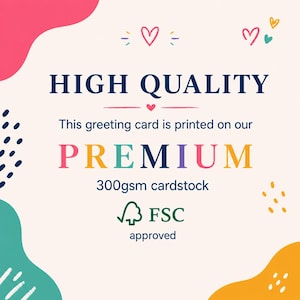 The image is a colorful greeting card with a high-quality premium 300gms cardstock, approved by FSC.