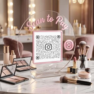 Custom QR Code Sign with Stand | 3D Acrylic Social Media Display | Scan to Pay Business Sign | T2