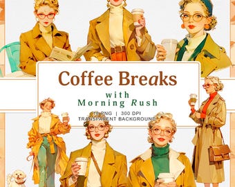 18 PNG Coffee Clipart | Chic Morning Aesthetic | Vintage Coffee Lovers | Stylish Woman with Coffee | 300 DPI | Transparent Background