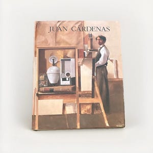 Columbian Artist Juan Cardenas by Juan Gustavo Cobo Borda 1st Edition 1991