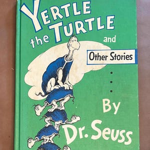 Yertle Die Schildkröte und andere Geschichten von Dr. Seuss ERSTE AUFLAGE 1958 Hardcover