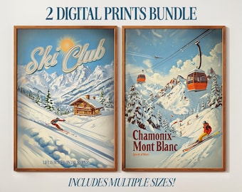 May include: A set of two vintage-style ski posters. The first poster features a skier on a snowy slope with a cabin in the background and the text "Ski Club" in a retro font. The second poster features a cable car in the mountains with the text "Chamonix-Mont Blanc" and "Sports d'hiver".