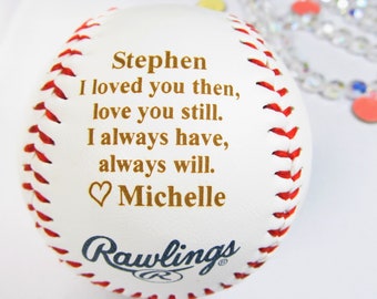 Personalized Loved You Then Love You Still, Husband Gift, Anniversary Gift, Wife to Husband Gift, Valentine's Day Gift, Baseball Wedding