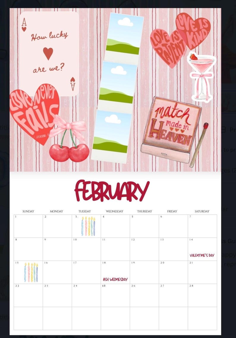 Op de afbeelding: Een februari-kalender met romantische illustraties. Bevat harten met tekst, kersen, een martini en een lucifersdoosje met de tekst "match made in Heaven". De kalender heeft een roze en witte gestreepte achtergrond.