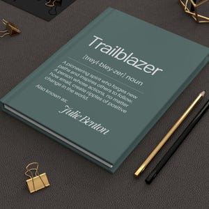 Carnet cartonné personnalisé Trailblazer - Cadeau inspirant pour les écrivains, les rêveurs, l'autonomisation des jeunes, la motivation, le développement personnel