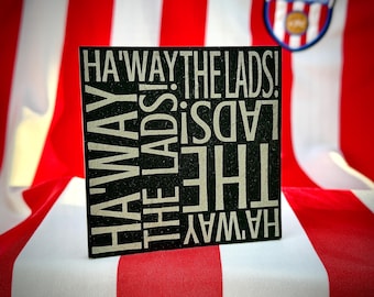 HAWAY THE LADS! - Sunderland Slate Coaster | Safc Fan Gift | Mix & Match | Build Your Own Set | Personalised Football Gift