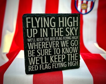 Keep The Red Flag Flying High - Sunderland Slate Coaster | SAFC Fan Gift | Mix & Match | Build Your Own Set | Personalised Football Gift