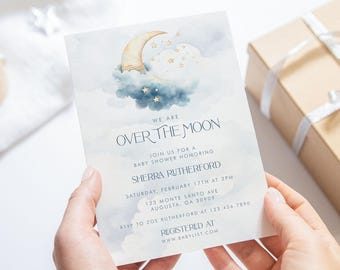 May include: A baby shower invitation with a blue and gold watercolor illustration of a crescent moon and stars. The text reads "We are Over the Moon" and includes the name "Sherra Rutherford" and details for the event.
