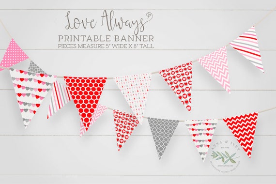 PRINTABLE Love Always Valentine Pennant Banner | Instant Download | Just Print, Cut and Hang! Il_570xn
