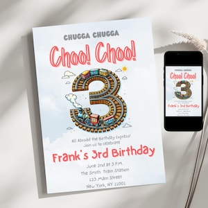 May include: A colorful train-themed birthday invitation for a 3-year-old boy named Frank. The invitation features a cartoon train circling the number 3, with a blue sky and white clouds in the background. The text reads "Chugga Chugga Choo! Choo! Frank's 3rd Birthday" and includes the date, time, and location of the party.