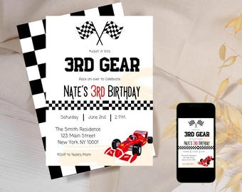 May include: A red and white checkered background with a black and white checkered border. The text "Kickin' it into 3RD GEAR" is in red and white. The text "NATE'S 3RD BIRTHDAY" is in red and white. The text "Race on over to Celebrate" is in black. The text "Saturday | June 2nd | 2 PM" is in black. The text "The Smith Residence 123 Main Street New York NY 10001" is in black. The text "RSVP to Nate's Mom" is in black. A red race car is on the right side of the invitation. A black and white checkered border is on the left side of the invitation.