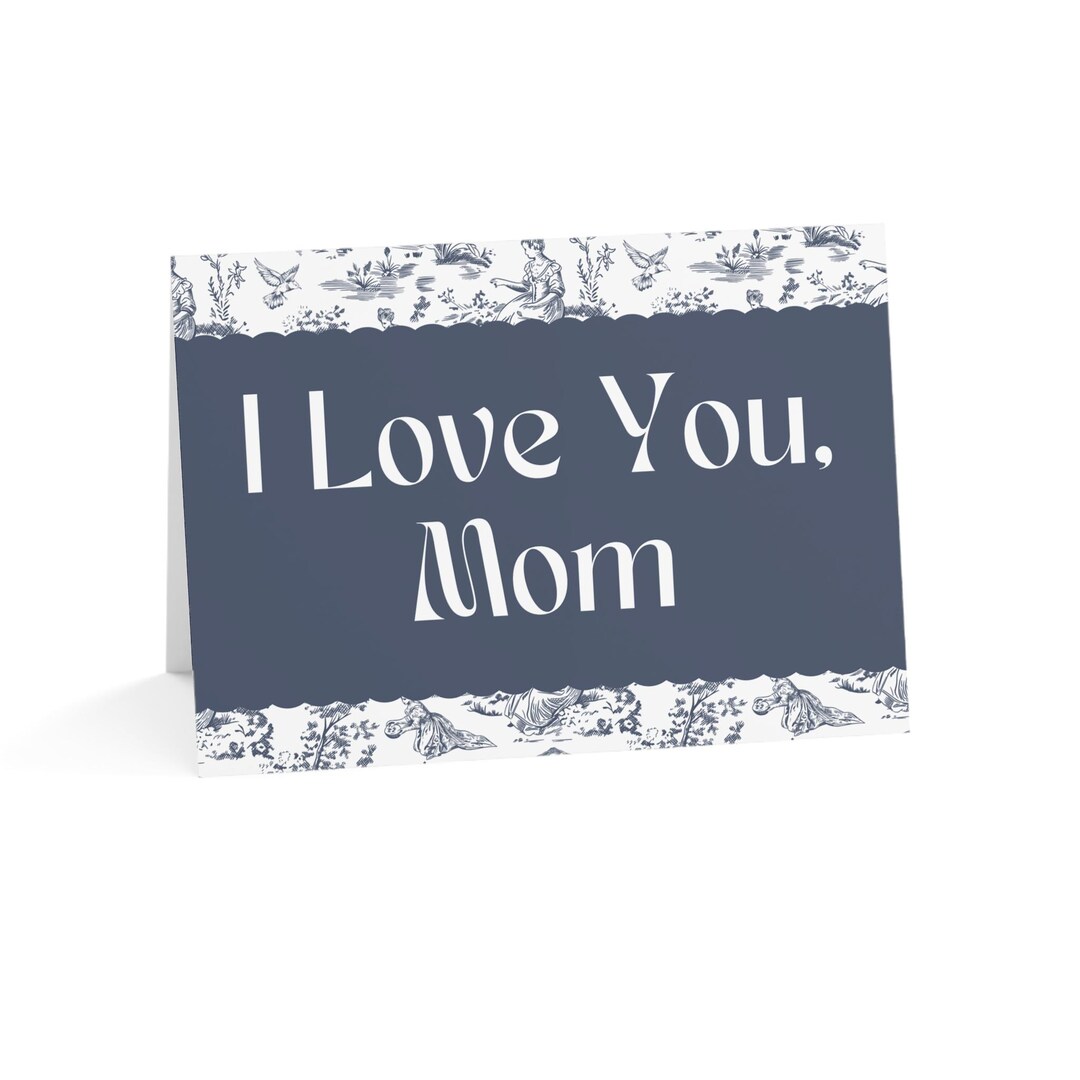 I Love You Mom Greeting Card, Blue Floral Mother's Day Card - Etsy
