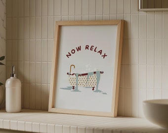 Arte de pared para el baño con autocuidado Now Relax, arte retro para el baño, impresión para la bañera, descarga digital para la ducha, arte vintage con patas para bañera, arte único para el baño
