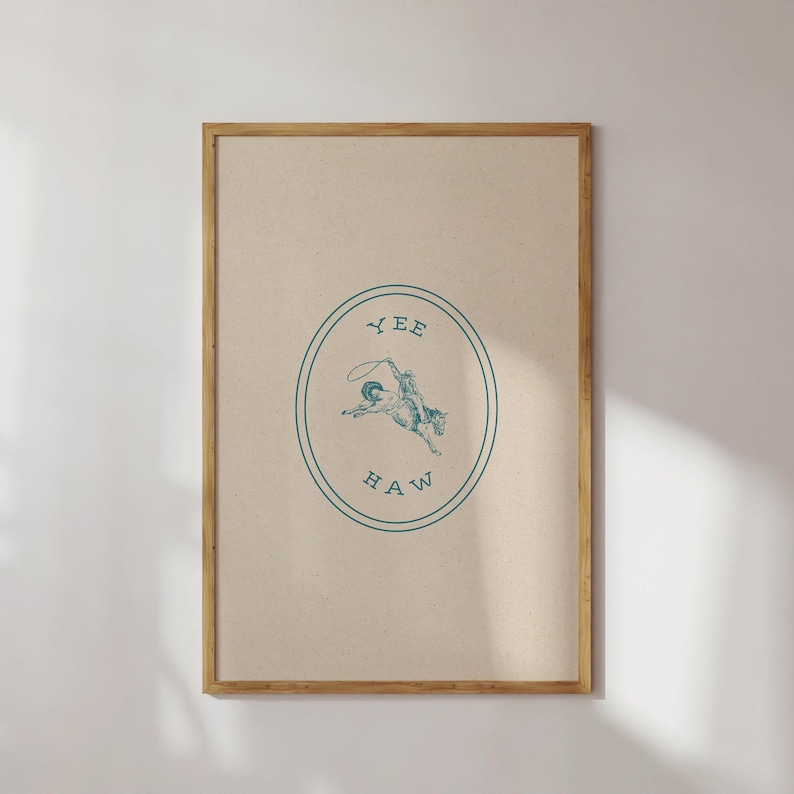 Yee Haw Digital Wall Art Cowgirl Print Western Wall Art Minimal Wild West Art Blue Cowboy Art Rodeo Texas Unique Modern Dorm Art Horse Art