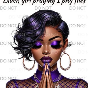 May include: A digital illustration of a Black woman with purple eyeshadow and lipstick, wearing a purple mesh top and large hoop earrings. Her hands are clasped in prayer.