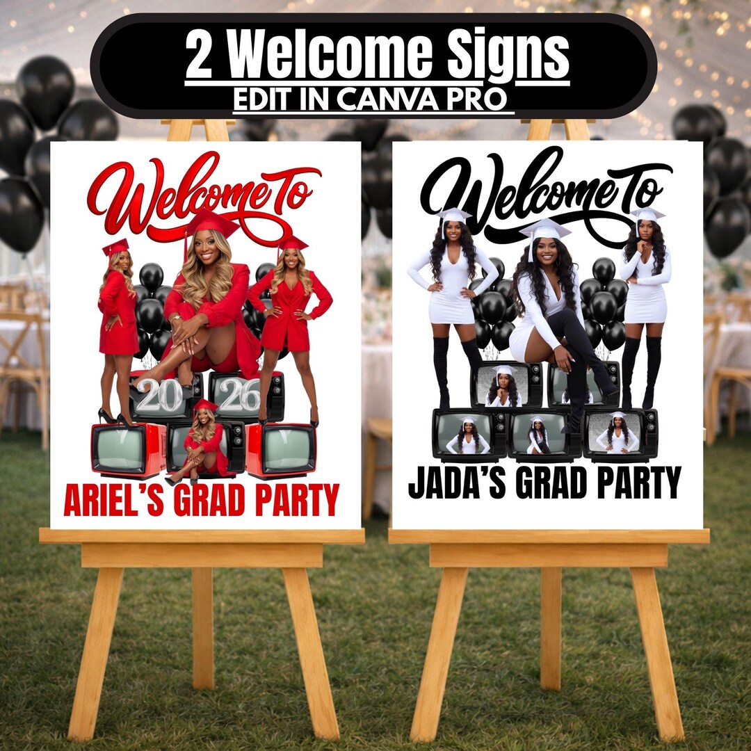 Grad Welcome Sign Graduation Welcome Signs Tv Canva Editable Templates Set of 2 Digital ...