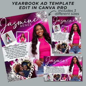 May include: Yearbook ad template in three sizes. The design features a photo of a smiling person in a pink top and white jacket. The name "Jasmine Renee" is displayed in a cursive font. Text includes a graduation message.