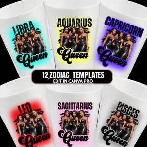 Styrofoam Cup Sticker Design Canva Template Zodiac Bundle Birthday queen Szn Design, Custom foam Cup labels, Shirt Party Favor Shot Glass