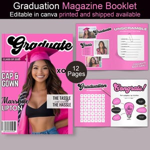 May include: A pink and black graduation magazine booklet with a cover featuring a photo of a graduate wearing a cap and gown. The cover text reads "Graduate" and "Class of 2025". The booklet includes 12 pages with activities such as a word search, unscramble, and a "Congrats!" page with a lightbulb graphic.