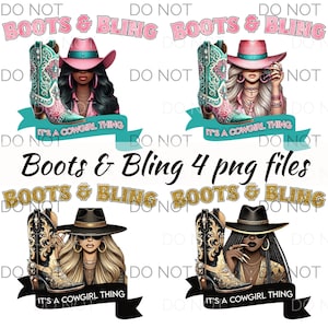 Op de afbeelding: Vier digitale illustraties van vrouwen die cowboylaarzen en hoeden dragen met de tekst "Boots & Bling" en "It's a Cowgirl Thing" die in elke afbeelding wordt herhaald.
