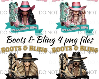 Boots And Bling Png-Cowgirl Boots Png Commercial Use- Sublimation Boots & Bling It&#39;s A Cow Girl Thing
