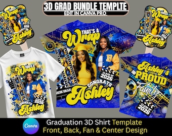All over Graduation 3D Tee Shirt Fan Design Bundle 2026 Editable in canva, T Shirt Template, Sublimation dtf, Custom Thats A Wrap