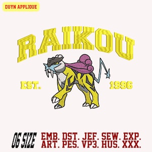 Diseño de bordado Raikou, diseño de bordado Pokemon EST 1996, diseño de bordado de dibujos animados, formato EMB disponible. 6 tamaños y 10 formatos.