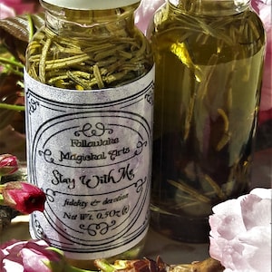 Stay With Me Magickal Ritual Oil - Reconnecting / Fidelity / Faithfulness