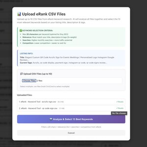 May include: Screenshot of a webpage titled "Upload eRank CSV Files." The page allows users to upload CSV files for keyword research. It includes keyword selection criteria, listing info, and an "Analyze & Select 13 Best Keywords" button.