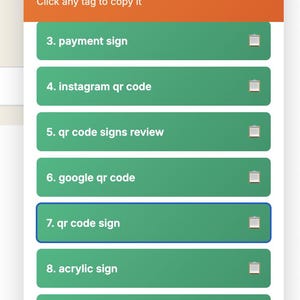 May include: A digital display with the text "Your 13 Etsy Tags" and a list of Etsy tags. The tags include "payment sign", "instagram qr code", "qr code signs review", "google qr code", "qr code sign", "acrylic sign", and "qr code stand".