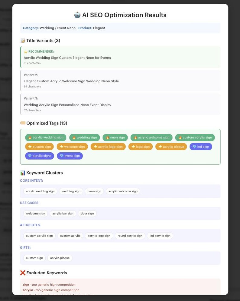 May include: A webpage displaying AI SEO optimization results for wedding and event neon signs. The page includes title variants, optimized tags, keyword clusters, and excluded keywords. The product category is elegant.