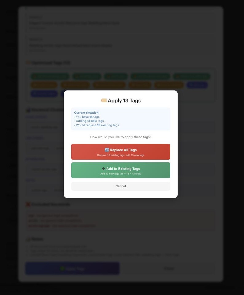 May include: A screenshot of a software interface with a pop-up window. The window prompts the user to apply 13 tags, offering options to replace all tags or add to existing ones. The text includes details about the current tag situation.