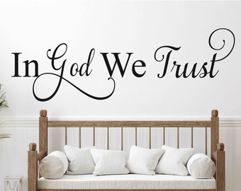 In God We Trust Wall Decal Vinyl Wall Lettering American Decor Religious Sticker Patrotic Decal-H-129