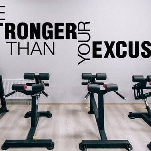 Fitness Decal Be stronger than your excuses Wall Quote Motivational Office Workout Gym Vinyl Wall Decal School Teacher Work out -M-141